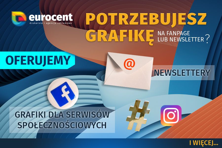 Grafika do newslettera, bloga, instagrama, facebooka od Eurocent Opole